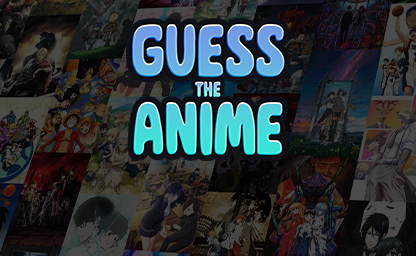 Guess the Anime